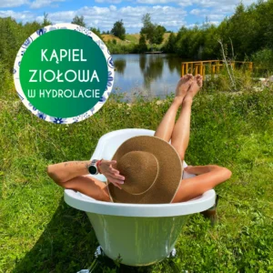 Kąpiel ziołowa w hydrolacie
